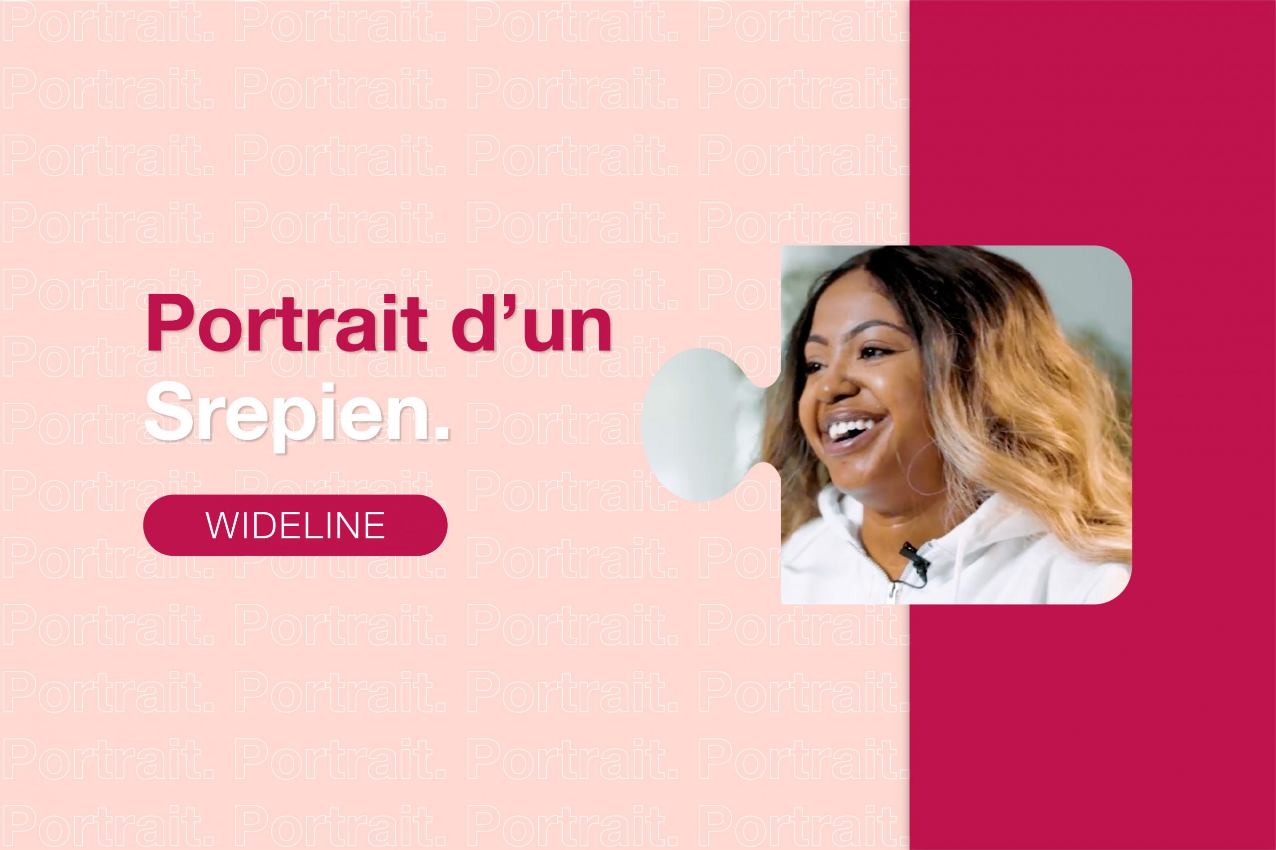 Portrait vidéo : Wideline